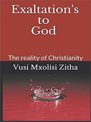 cover image of Exaltation's to God